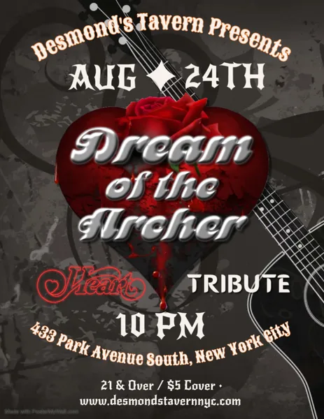 Dream of the Archer flyer for Desmond's Tavern on August 24, 2019